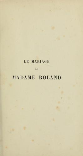 Cover for Le Mariage de Madame Roland
