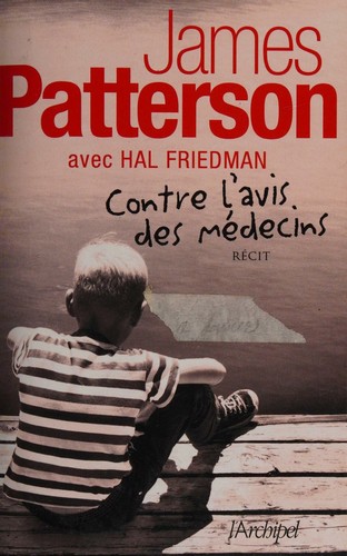 Cover for Contre l'avis des médecins