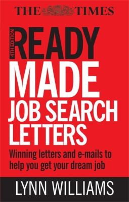Cover for Readymade Job Search Letters Every Type Of Letter For Getting The Job You Want