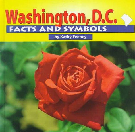 Cover for Washington, D.C. facts and symbols