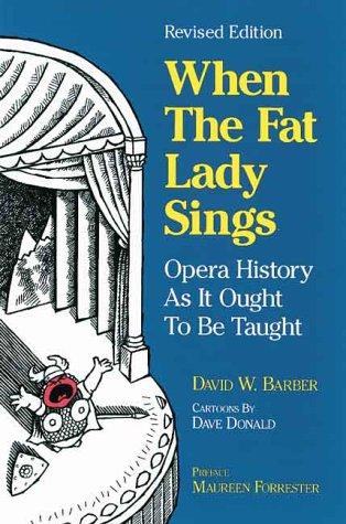 Cover for WHEN THE FAT LADY SINGS