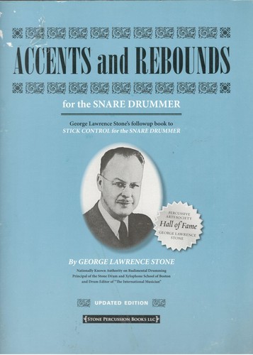 Cover for Accents and rebounds for the snare drummer