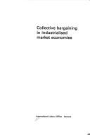 Cover for Collective Bargaining in Industrialized Market Economies