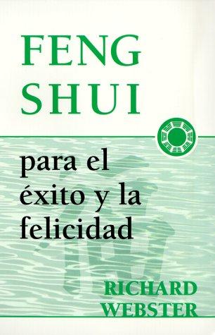 Cover for Feng shui para el éxito y la felicidad