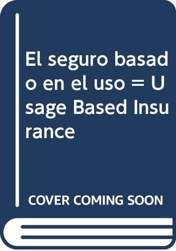 Cover for El seguro basado en el uso = Usage Based Insurance