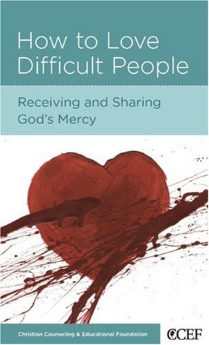 Cover for How to love difficult people
