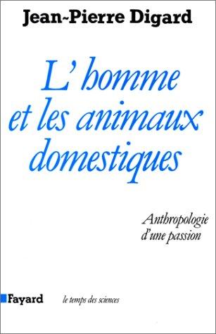 Cover for L' homme et les animaux domestiques