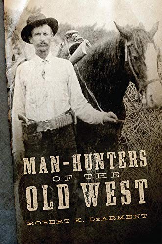 Cover for Man-Hunters of the Old West
