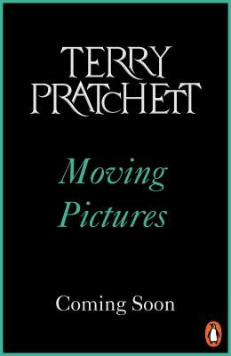 Cover for Moving Pictures : (Discworld Novel 10)
