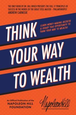 Cover for Think Your Way to Wealth