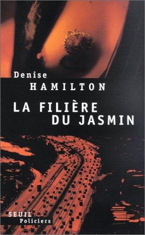 Cover for La Filière du jasmin