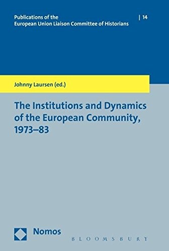 Cover for The Institutions and Dynamics of the European Community, 1973-83