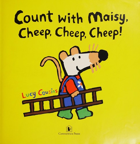 Cover for Count with Maisy, cheep, cheep, cheep!