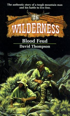 Cover for Blood Feud (The Wilderness Series)