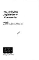Cover for The Psychiatric implications of menstruation