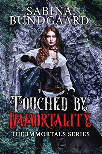 Cover for Touched by Immortality