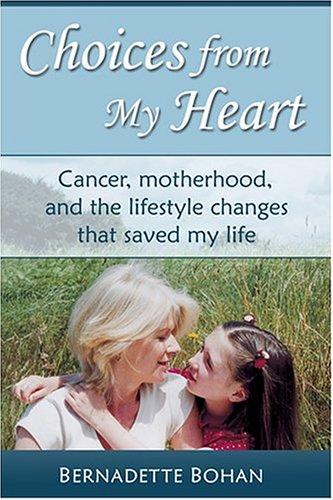 Cover for Choices From My Heart