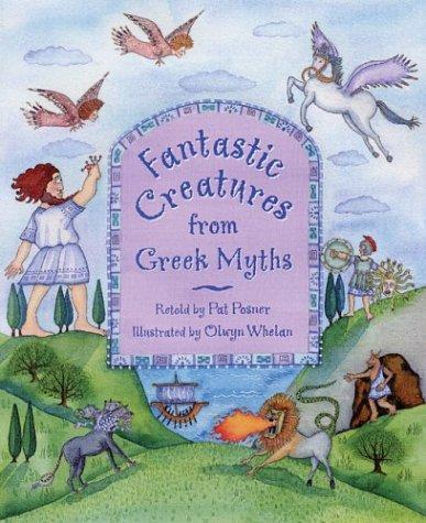 Cover for Fantastic Creatures from Greek Myths