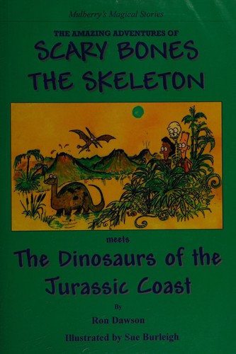 Cover for The amazing adventures of Scary Bones the skeleton