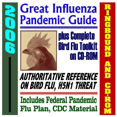 Cover for 2006 Great Influenza Pandemic Guide plus Complete Bird Flu Toolkit