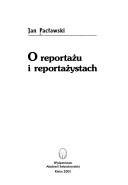 Cover for O reportażu i reportażystach