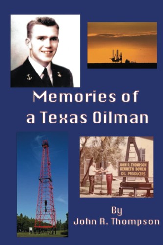 Cover for Memories of a Texas Oilman
