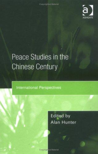 Cover for Peace Studies in the Chinese Century