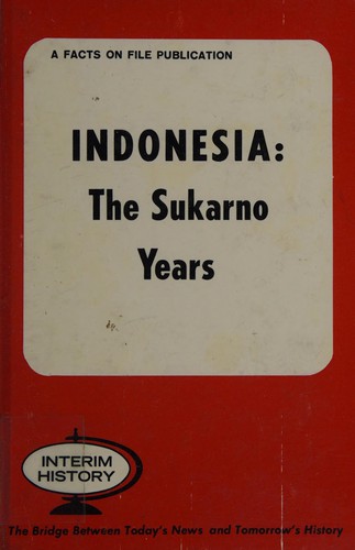 Cover for Indonesia the Sukarno Years
