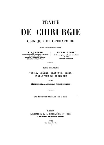 Cover for Traité de chirurgie clinique et operatoire. v.1, 1896