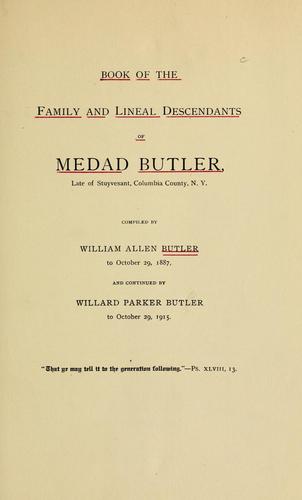 Cover for Book of the family and lineal descendants of Medad Butler, late of Stuyvesant,  Columbia County, N.Y.