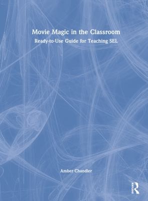 Cover for Movie Magic in the Classroom