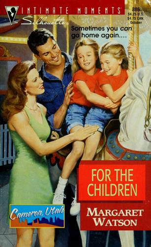 Cover for For The Children (Cameron, Utah)