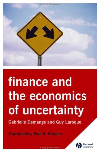 Cover for Finance and the economics of uncertainty