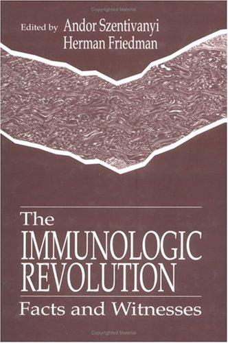 Cover for The Immunologic Revolution