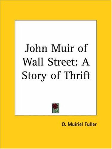 Cover for John Muir of Wall Street