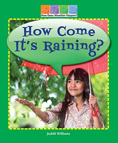 Cover for How Come It's Raining?