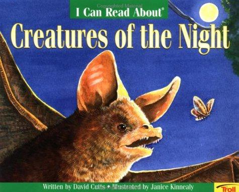 Cover for I can read about creatures of the night
