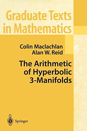 Cover for The Arithmetic of Hyperbolic 3-Manifolds