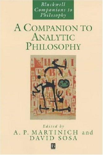 Cover for A Companion to Analytic Philosophy (Blackwell Companions to Philosophy)