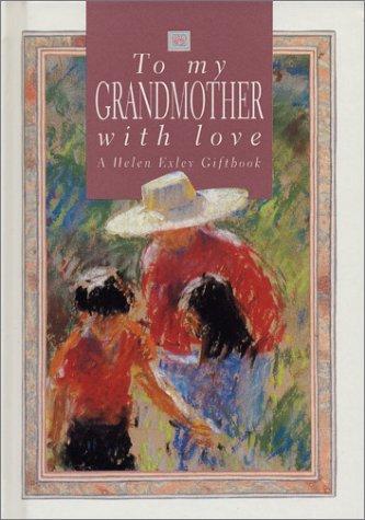 Cover for To My Grandmother, With Love (Sharon Bassin Edition)