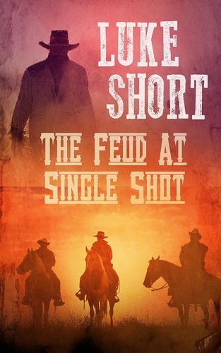 Cover for The feud at Single Shot