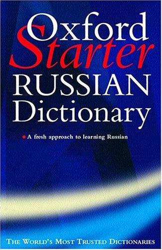 Cover for The Oxford starter Russian dictionary