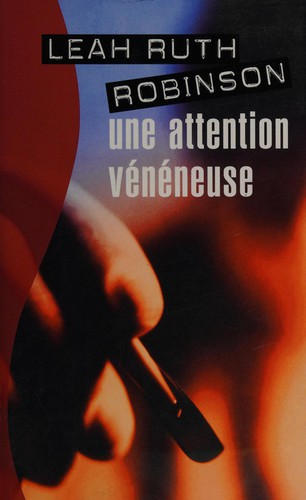 Cover for Une attention vénéneuse