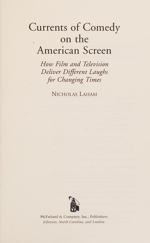 Cover for Currents of comedy on the American screen