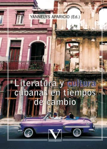 Cover for Literatura y cultura cubanas en tiempos de cambio