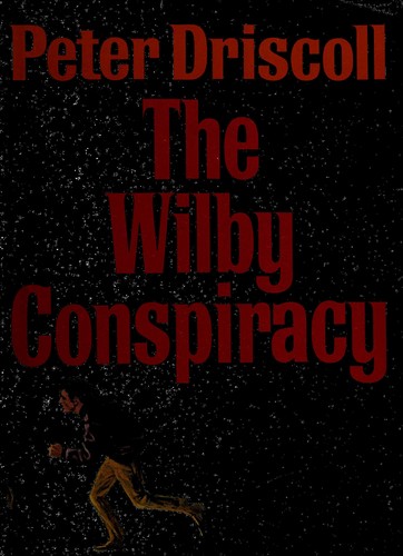 Cover for The Wilby conspiracy.