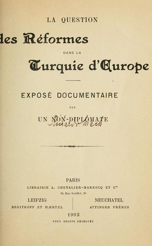 Cover for La question des réformes dans la Turquie d'Europe