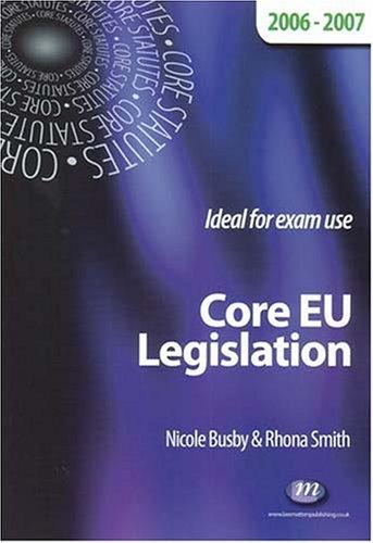 Cover for Core Eu Legislation 2006-07 (Core Statutes)