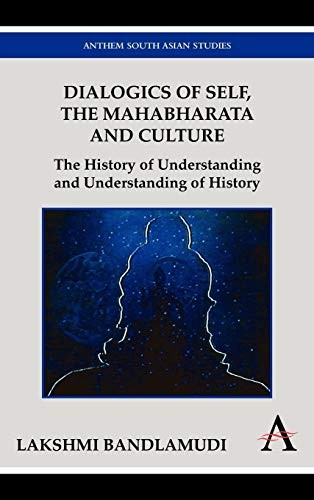 Cover for Dialogics of self, the Mahabharata, and culture