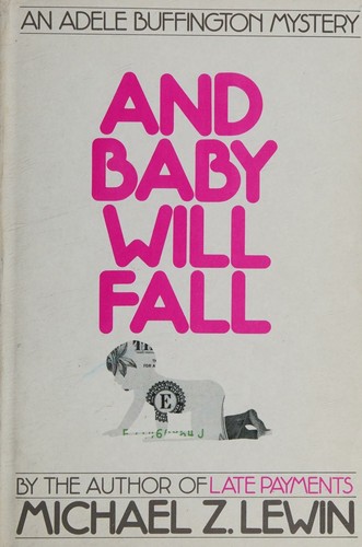 Cover for And Baby Will Fall